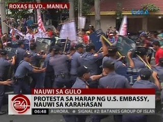 24 Oras: Protesta sa harap ng U.S. Embassy, nauwi sa karahasan