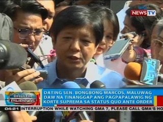 Dating Sen. Marcos, maluwag daw na tinanggap ang pagpapalawig ng SC sa status quo ante order