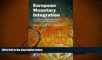Read  European Monetary Integration  Ebook READ Ebook