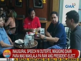 UB: Inaugural speech ni Duterte, magiging daan para mas makilala pa raw ang president-elect