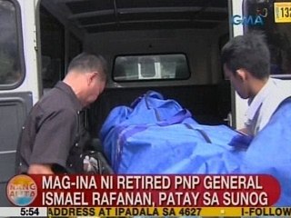 UB: Mag-ina ni retired PNP General Ismael Rafanan, patay sa sunog