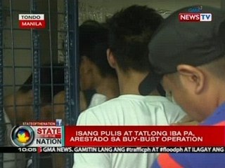 SONA: 1 pulis at 3 iba pa, arestado sa buy-bust operation