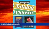 PDF  Talking Chicken:  Practical Advice on Heirloom Chickens   Eggs Kelly Klober Pre Order