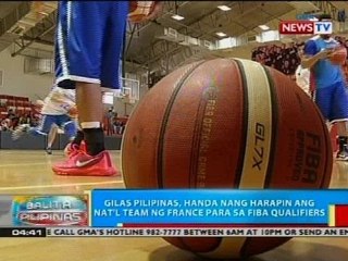 Gilas Pilipinas, handa nang harapin ang nat'l team ng France para sa FIBA Qualifiers