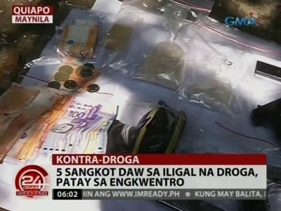 24 Oras: 5 sangkot daw sa iligal na droga, patay sa engkwentro sa Quiapo