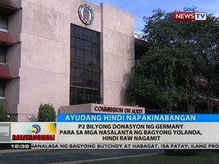 BT: P2-B donasyon ng Germany para sa mga nasalanta ng bagyong Yolanda, hindi raw nagamit