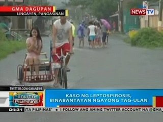 BP: Kaso ng leptospirosis, binabantayan ngayong tag-ulan