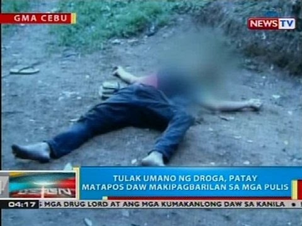 BP: Tulak umano ng droga, patay matapos daw makipagbarilan sa mga pulis