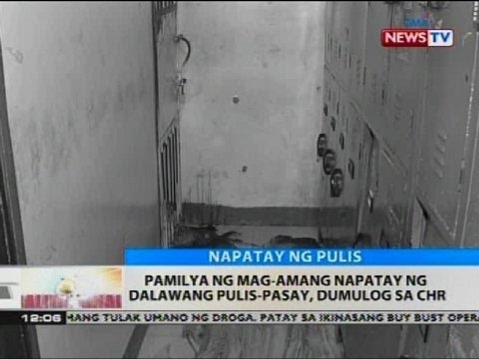 Pamilya ng mag-amang napatay ng dalawang pulis-Pasay, dumulog sa CHR