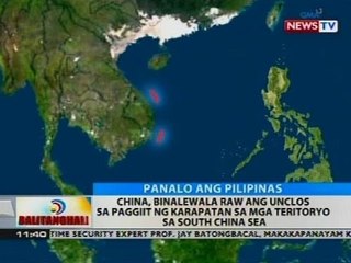 China, binalewala raw ang Unclos sa paggiit ng karapatan sa mga teritoryo sa South China Sea