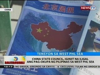 BT: China state council, iginiit na iligal ang pag-okupa ng Pilipinas sa West PHL Sea
