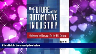 Download [PDF]  The Future of the Automotive Industry: Challenges and Concepts for the 21st