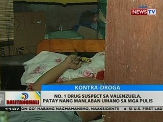 BT: No. 1 drug suspect sa Valenzuela, patay nang manlaban umano sa mga pulis