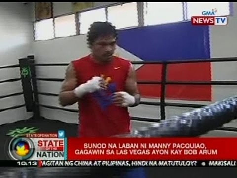 SONA: Sunod na laban ni Sen. Manny Pacquiao, gagawin sa Las Vegas, ayon kay Bob Arum