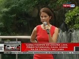 QRT: Ilang fishpen sa Laguna lake, pinagtatanggal dahil sobra na sa capacity sa lawa