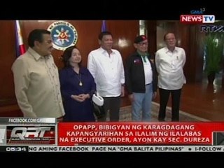 OPAPP, bibigyan ng karagdagang kapangyarihan sa ilalim ng ilalabas na EO, ayon kay Sec. Dureza