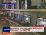 Saksi: Dalawang hinihinalang cybersex den, sinalakay; 11, arestado