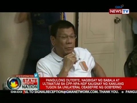 Pang. Duterte, nagbigay ng babala at ultimatum sa CPP-NPA-NDF kaugnay sa unilateral ceasefire