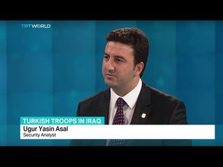 Download Video: TRT World: Security analyst Ugur Yasin Asal talks to TRT World about Turkish troops in Iraq