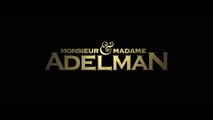 Monsieur & Madame ADELMAN (BANDE ANNONCE) Film de Nicolas Bedos avec Doria Tillier et Nicolas Bedos