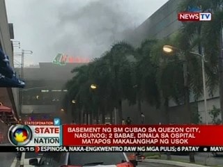 SONA: Basement ng SM Cubao sa Quezon City, nasunog; 2 babae, dinala sa ospital
