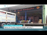 Russia to impose ban on Turkish exports starting from January 1