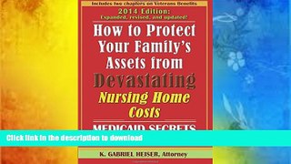 READ book  How to Protect Your Family s Assets from Devastating Nursing Home Costs: Medicaid