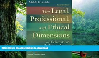 READ book  The Legal, Professional, and Ethical Dimensions of Education in Nursing: Second