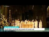 Australian cardinal accused of cover up sex abuse scandal