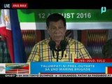 BP: Talumpati ni Pres. Duterte sa 2nd Marine Brigade