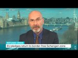 EU pledges return to border-free Schengen zone, Simon McGregor-Wood reports