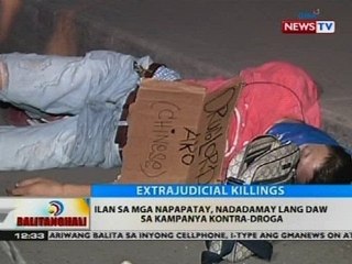BT: Ilan sa mga napapatay, nadadamay lang daw sa kampanya kontra-droga