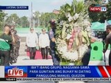 NTVL: Iba't ibang grupo, nagsama-sama para gunitain ang buhay ni ex-Pres. Manuel Quezon