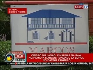 SONA: Obispo ng Laoag, kinausap na raw ng pamilya Marcos tungkol sa burol ng dating pangulo