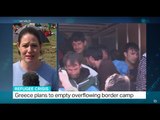 Greece plans to empty overflowing border camp, Natasha Exelby reports