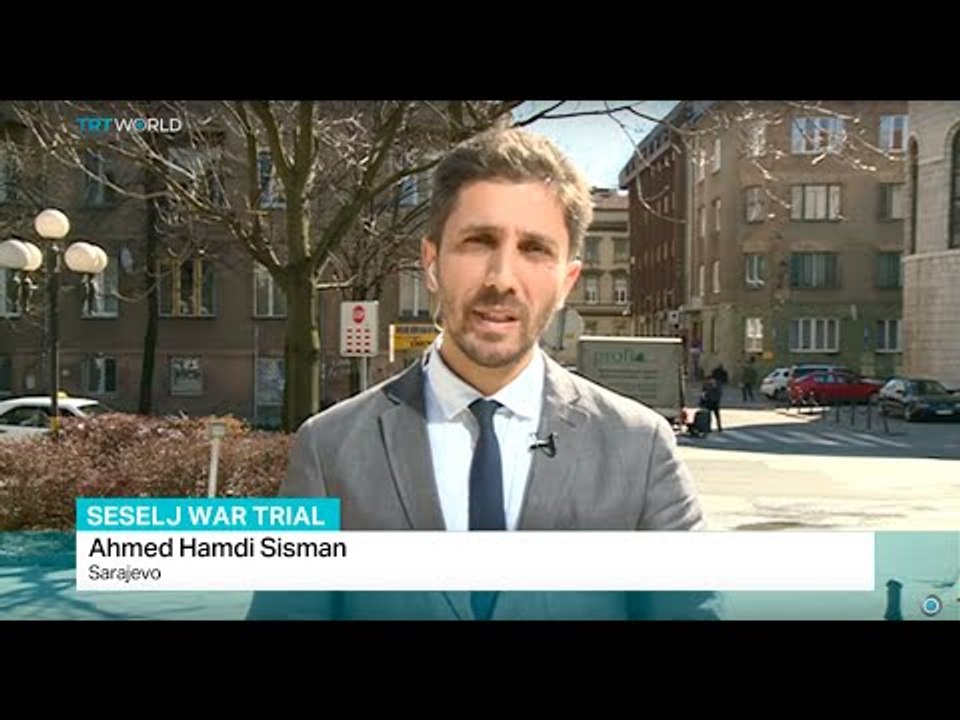 Court to deliver verdict for Balkans war crimes, Ahmed Hamdi Sisman reports