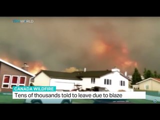 Tens of thousands told to leave due to blaze in Canada, Sean Mallen reports