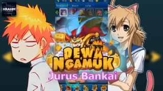 Bankai Ichigo Kurosaki - Dewa Ngamuk [Gameplay Android] Part 2