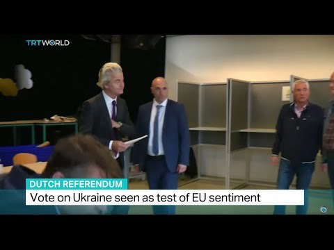 Dutch referendum on Ukraine seen as test of EU sentiment