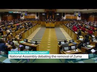 National Assembly debating the removal of Zuma in South Africa