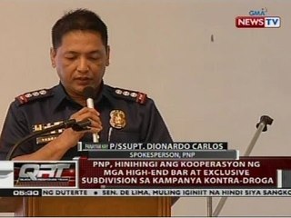 PNP, hinihingi ang kooperasyon ng mga high-end bar at exclusive subdivision sa kampanya kontra-droga