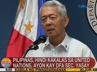 UB: Pilipinas, hindi kakalas sa UN, ayon kay DFA Sec. Yasay