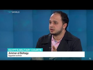 Interview with Egyptian activist Ammar el Beltagy on Egypt's military courts