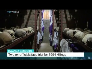 Two ex-officials face trial for 1994 killings in Rwanda, Fidelis Mbah reports