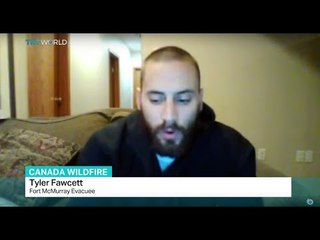 Canadian wildfire victim Tyler Fawcett brings more on disaster in Canada