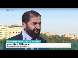 Interview with Jasim Sady Al-Najmawi from Qatar Charity on World Humanitarian Summit