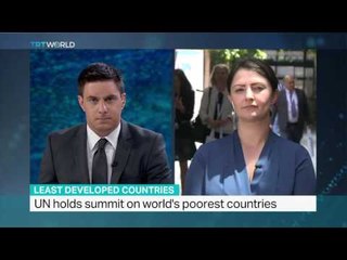 UN holds summit on world's poorest countries, Charlotte Dubenskij reports from Antalya