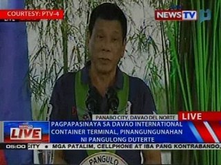 Pagpapasinaya sa Davao International Container Terminal, pinangunahan ni Pangulong Duterte