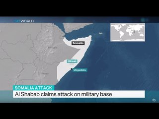 Al Shabab claims attack on military base, Hussein Mohamed reports