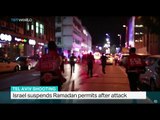 Israel suspends Ramadan permits after attack, Zeina Awad reports